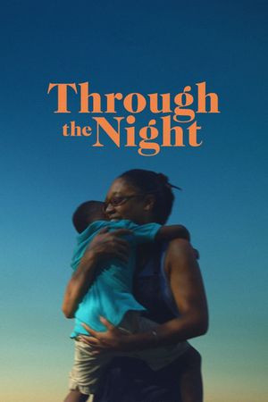 Through the Night's poster
