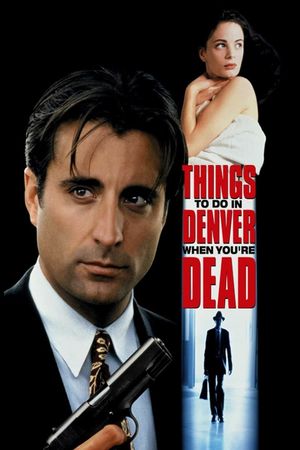 Things to Do in Denver When You're Dead's poster