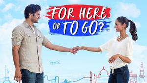 For Here or to Go?'s poster