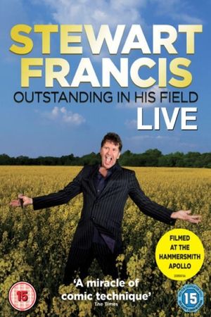 Stewart Francis - Outstanding in His Field's poster