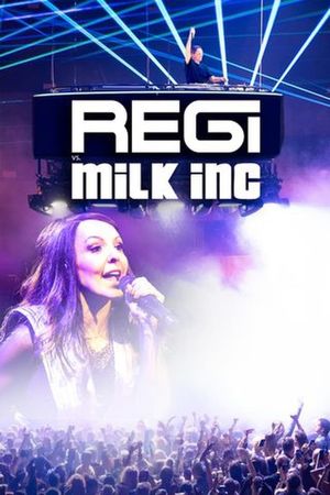 Regi in het Sportpaleis: Regi vs Milk Inc's poster