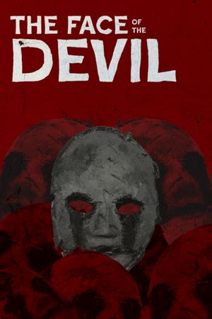 The Face of The Devil's poster