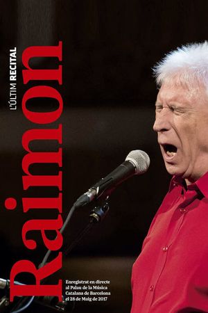 Raimon, l’últim recital's poster