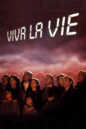 Long Live Life's poster
