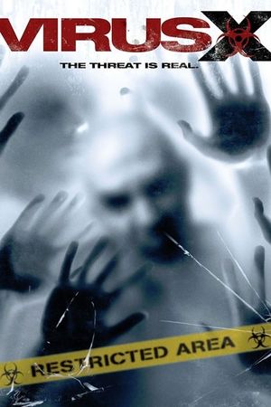 Virus X's poster