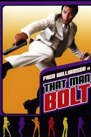 That Man Bolt's poster