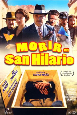 Morir en San Hilario's poster