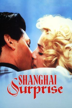 Shanghai Surprise's poster