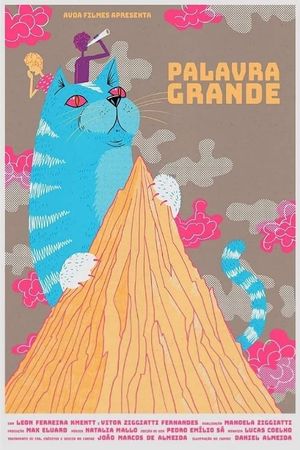 Palavra Grande's poster image