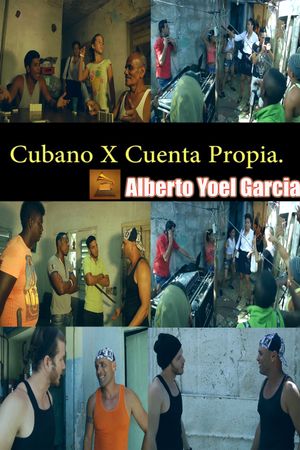 Cubano x Cuenta Propia's poster