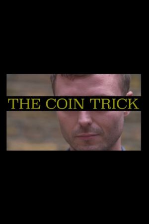 The Coin Trick's poster