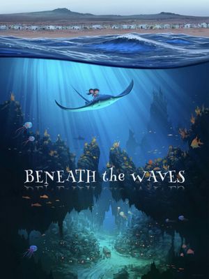 Beneath the Waves's poster