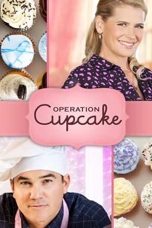 Operation Cupcake's poster