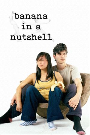 Banana in a Nutshell's poster