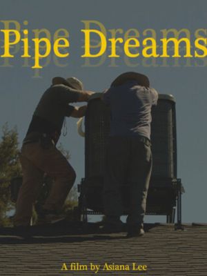 Pipe Dreams's poster