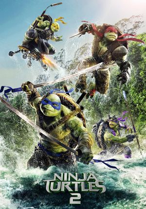 Teenage Mutant Ninja Turtles: Out of the Shadows's poster