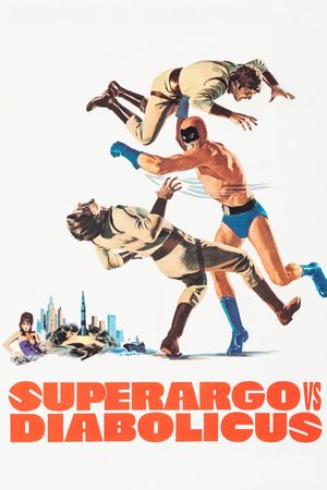 Superargo vs. Diabolicus's poster