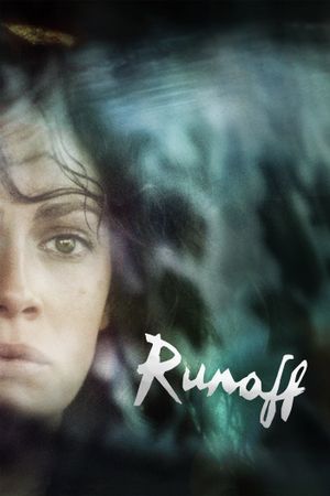 Runoff's poster