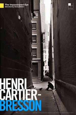 Henri Cartier-Bresson: The Impassioned Eye's poster