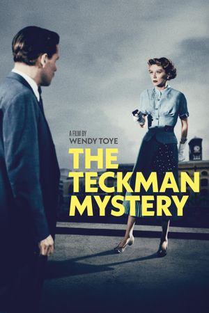 The Teckman Mystery's poster