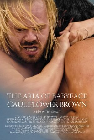 The Aria of Babyface Cauliflower Brown's poster