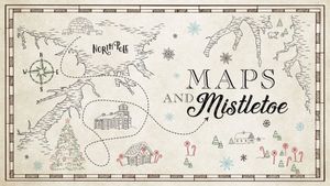 Maps and Mistletoe's poster