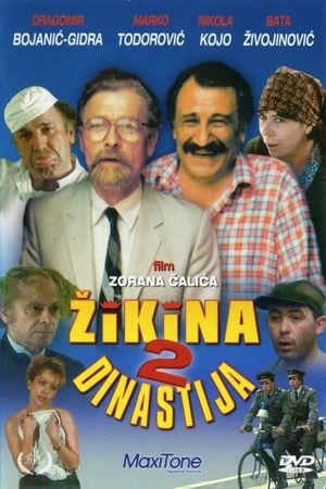 Druga Zikina dinastija's poster