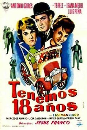 We Are 18 Years Old's poster