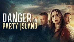 Danger on Party Island's poster