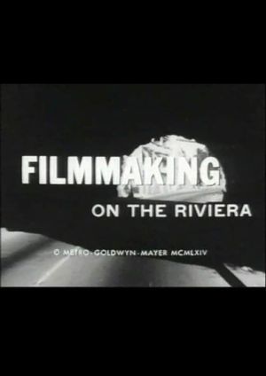 Filmmaking on the Riviera's poster