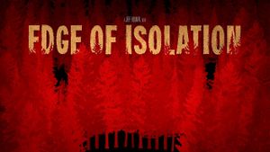 Edge of Isolation's poster
