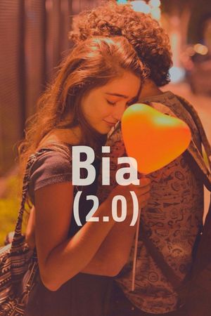 Bia (2.0)'s poster