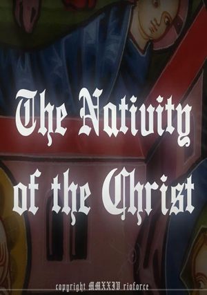 The Nativity Of The Christ's poster