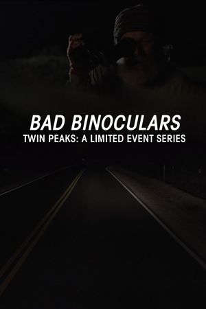 Bad Binoculars's poster