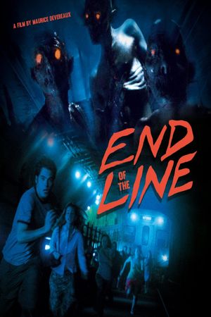 End of the Line's poster
