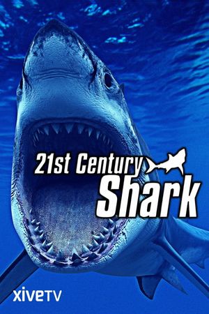 21st Century Shark's poster