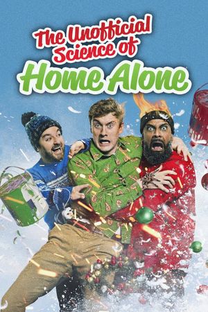 The Unofficial Science of Home Alone's poster