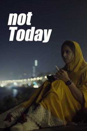 Not Today's poster image