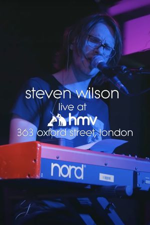 Steven Wilson - Live at HMV 363 Oxford Street, London's poster