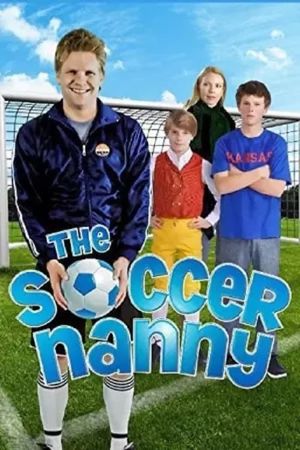 The Soccer Nanny's poster