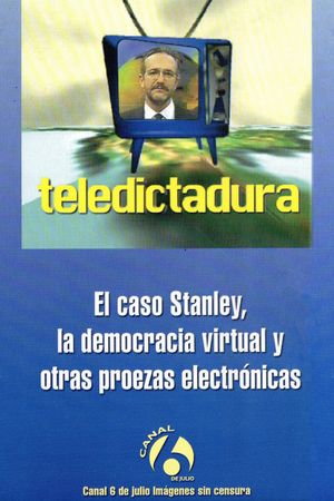 Teledictadura's poster