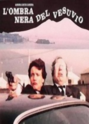 L'ombra nera del Vesuvio's poster