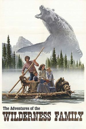 The Adventures of the Wilderness Family's poster