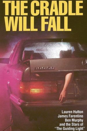 The Cradle Will Fall's poster
