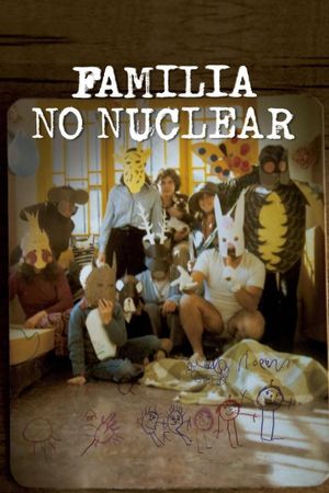 Familia No Nuclear's poster