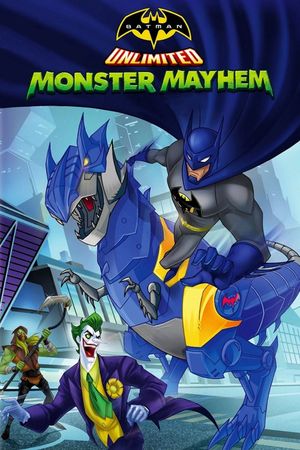 Batman Unlimited: Monster Mayhem's poster