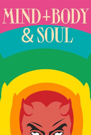 Mind Body & Soul's poster