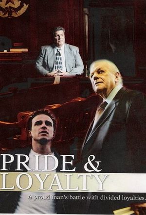 Pride & Loyalty's poster