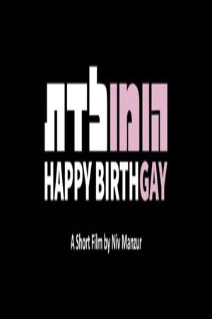Happy Birthgay's poster