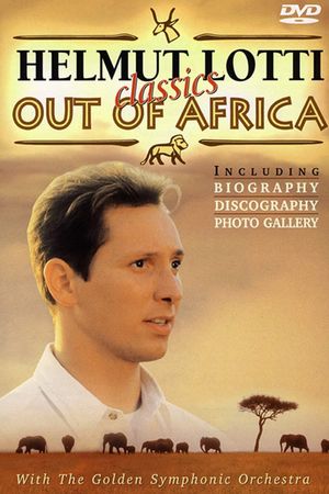 Helmut Lotti - Out Of Africa's poster